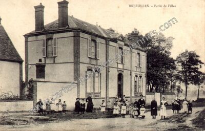 Carte postale ancienne Ecole de Filles — Brezolles (Eure-et-Loir)