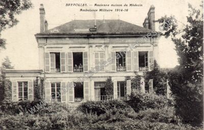 Carte postale ancienne Ancienne maison du Médecin Ambulance Militaire 1914-16 — Brezolles (Eure-et-Loir)
