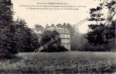 Carte postale ancienne Le Château de Marcouville — Brezolles (Eure-et-Loir)