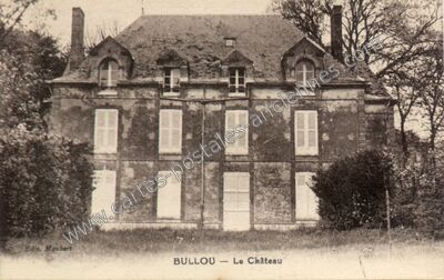 Carte postale ancienne Chateau de Bullou — Bullou (Eure-et-Loir)