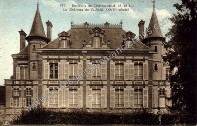 Carte postale ancienne Chateau de Gland — Champrond-en-Gâtine (Eure-et-Loir)