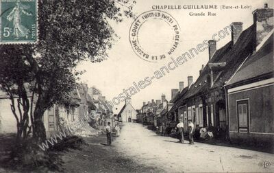 Carte postale ancienne Grande Rue — Chapelle-Guillaume (Eure-et-Loir)