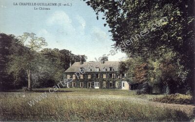Carte postale ancienne Le Château — Chapelle-Guillaume (Eure-et-Loir)