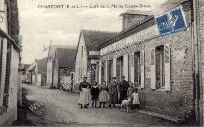 Carte postale ancienne Café de la Mairie — Charpont (Eure-et-Loir)