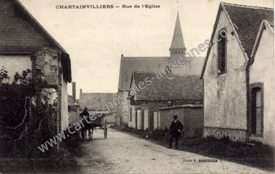 Carte postale ancienne Rue de l'Eglise — Chartainvilliers (Eure-et-Loir)