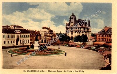 Carte postale ancienne Place des Épars - La Poste et les Hôtels — Chartres (Eure-et-Loir)