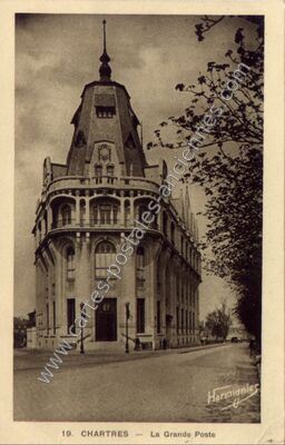 Carte postale ancienne La Grande Poste — Chartres (Eure-et-Loir)