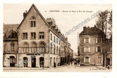 Carte postale ancienne Bureau de Poste et Rue des Changes — Chartres (Eure-et-Loir)