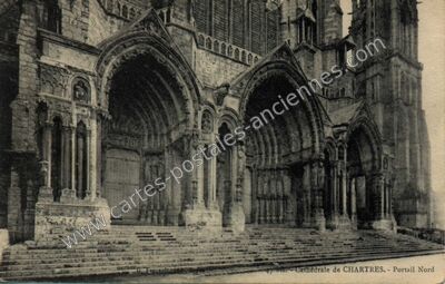 Carte postale ancienne Cathédrale - Portail Nord — Chartres (Eure-et-Loir)