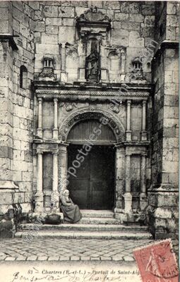 Carte postale ancienne Portail de Saint-Aig — Chartres (Eure-et-Loir)