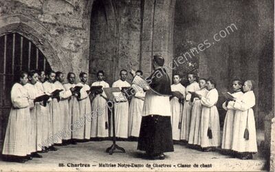 Carte postale ancienne Maîtrise Notre-Dame de Chartres — Classe de chant — Chartres (Eure-et-Loir)