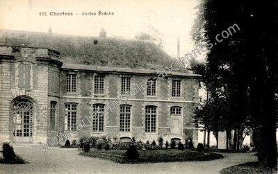 Carte postale ancienne Ancien Évêché — Chartres (Eure-et-Loir)