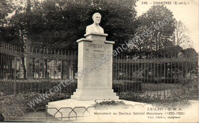 Carte postale ancienne Monument au Docteur Gabriel Maunoury — Chartres (Eure-et-Loir)