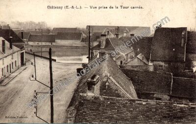 Carte postale ancienne Vue prise de la Tour carrée — Châtenay (Eure-et-Loir)
