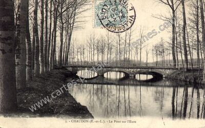 Carte postale ancienne Le Pont sur l'Eure — Chaudon (Eure-et-Loir)