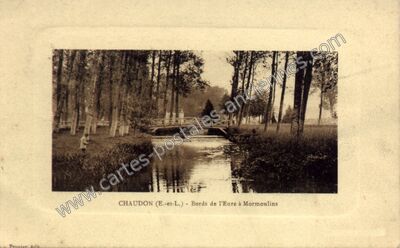 Carte postale ancienne Bords de l'Eure à Mormoulins — Chaudon (Eure-et-Loir)