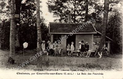 Carte postale ancienne Colonie "Clotildis" (Jeunes Filles d'Issy) - Le Bois des Fourches — Chuisnes (Eure-et-Loir)