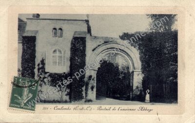Carte postale ancienne Portail de l'ancienne Abbaye — Coulombs (Eure-et-Loir)