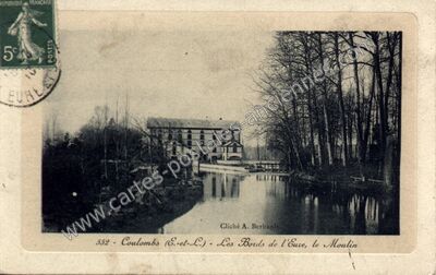 Carte postale ancienne Les Bords de l'Eure, le Moulin — Coulombs (Eure-et-Loir)