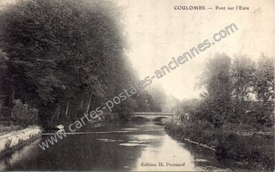 Carte postale ancienne Pont sur l'Eure — Coulombs (Eure-et-Loir)