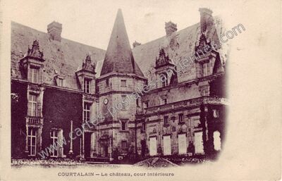 Carte postale ancienne Chateau de Courtalain — Courtalain (Eure-et-Loir)