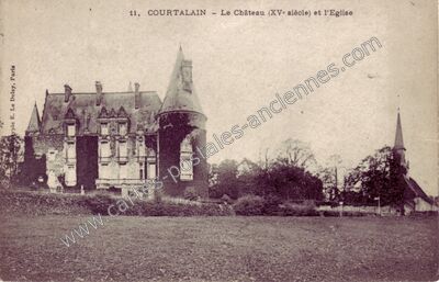 Carte postale ancienne Le Château (XVe siècle) et l'Eglise — Courtalain (Eure-et-Loir)