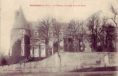 Carte postale ancienne Le Château, vue prise de la rue Basse — Courtalain (Eure-et-Loir)