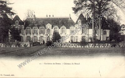 Carte postale ancienne Chateau du Breuil — Crécy-Couvé (Eure-et-Loir)