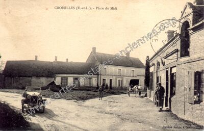 Carte postale ancienne Place du Midi — Croisilles (Eure-et-Loir)