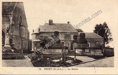 Carte postale ancienne La Mairie — Digny (Eure-et-Loir)