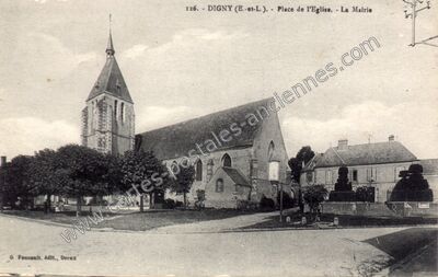 Carte postale ancienne Place de l'Eglise. - La Mairie — Digny (Eure-et-Loir)