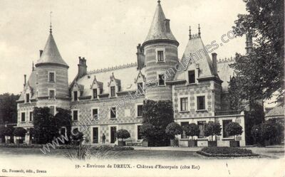 Carte postale ancienne Château d'Escorpain (côté Est) — Escorpain (Eure-et-Loir)