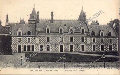 Carte postale ancienne Château côté Ouest — Escorpain (Eure-et-Loir)