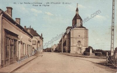 Carte postale ancienne Le Perche pittoresque - Place de l'Eglise — Les Étilleux (Eure-et-Loir)