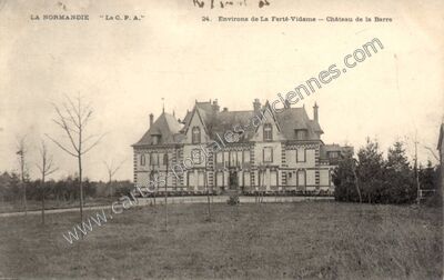 Carte postale ancienne Château de la Barre — La Ferté-Vidame (Eure-et-Loir)