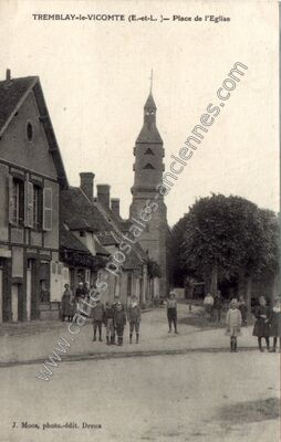 Carte postale ancienne Tremblay le Vicomte — Tremblay-les-Villages (Eure-et-Loir)