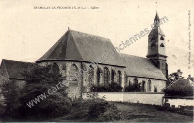 Carte postale ancienne Tremblay le Vicomte — Tremblay-les-Villages (Eure-et-Loir)