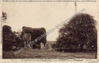 Carte postale ancienne Tremblay le Vicomte — Tremblay-les-Villages (Eure-et-Loir)