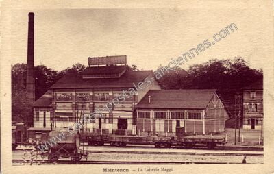 Carte postale ancienne La Laiterie Maggi — Maintenon (Eure-et-Loir)