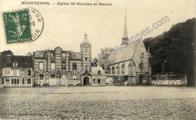 Carte postale ancienne Eglise St-Nicolas et Mairie — Maintenon (Eure-et-Loir)