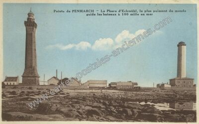 Carte postale ancienne Pointe de PENMARCH - Le Phare d'Eckmühl, le plus puissant du monde — Penmarch (Finistère)