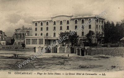 Carte postale ancienne Plage des Sables Blancs. — Le Grand Hôtel de Cornouailles — Concarneau (Finistère)