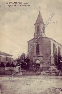 Carte postale ancienne L'Eglise et le Monument — La Calmette (Gard)