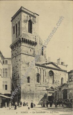 Carte postale ancienne La Cathédrale — Nîmes (Gard)