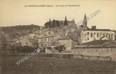 Carte postale ancienne Le Pays et l'Hostellerie — La Roque-sur-Cèze (Gard)
