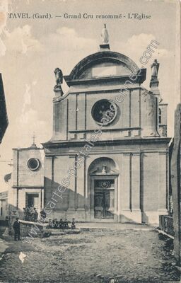 Carte postale ancienne Grand Cru renommé - L'Eglise — Tavel (Gard)