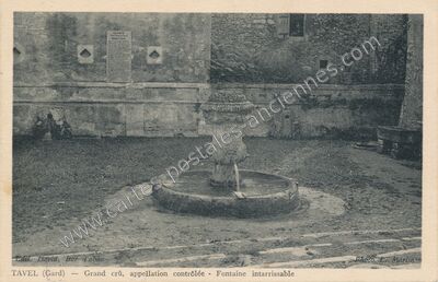 Carte postale ancienne Grand crû, appellation contrôlée - Fontaine intarrissable — Tavel (Gard)