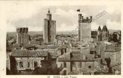 Carte postale ancienne Les Tours — Uzès (Gard)