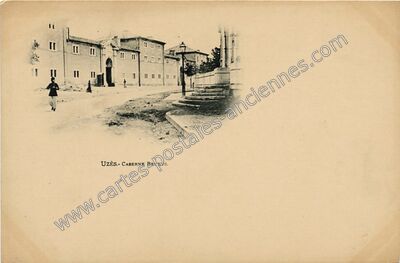 Carte postale ancienne Caserne Brueys — Uzès (Gard)