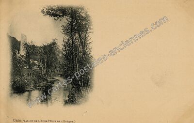Carte postale ancienne Vallon de l'Eure (Tour de l'Évêque) — Uzès (Gard)